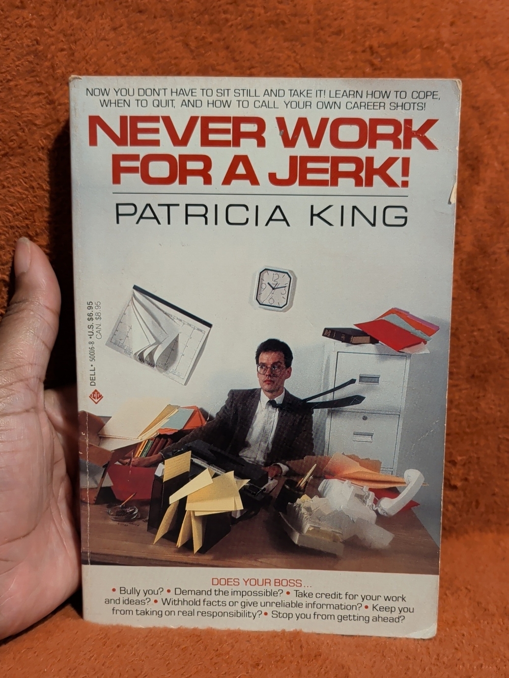 Never Work for a Jerk! by Patricia King ( Copyright 1988 )